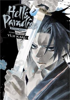 Hell's Paradise: Jigokuraku, Vol. 7, Volume 7