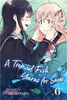 Tropical Fish Yearns for Snow, Vol. 6
