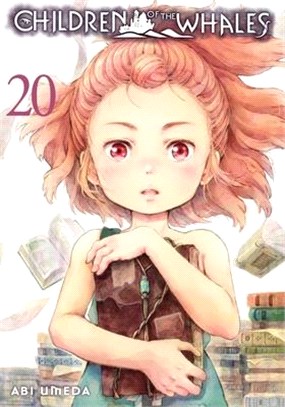 Children of the Whales, Vol. 20: Volume 20