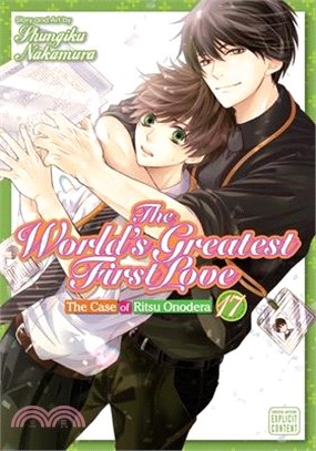 The World's Greatest First Love, Vol. 17