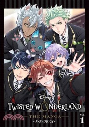 Disney Twisted-Wonderland: The Manga - Anthology, Vol. 1