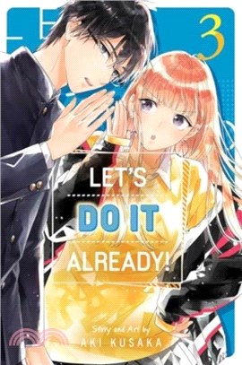 Let's Do It Already!, Vol. 3