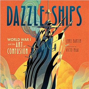 Dazzle Ships ― World War I and the Art of Confusion