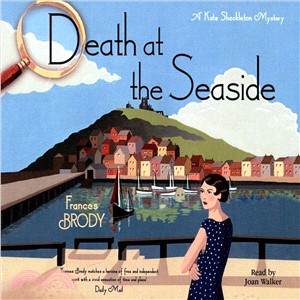 Death at the Seaside ― A Kate Shackleton Mystery