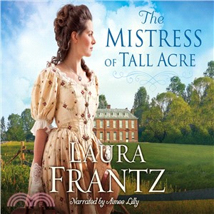 The Mistress of Tall Acre