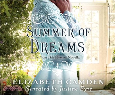 Summer of Dreams ― A from This Moment Novella