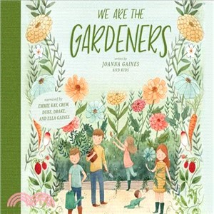 We Are the Gardeners