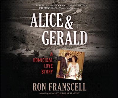Alice & Gerald ― A Homicidal Love Story
