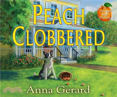 Peach Clobbered ― A Georgia B&b Mystery