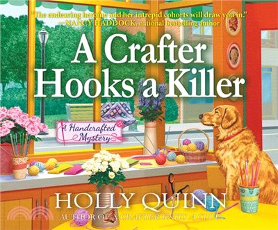 A Crafter Hooks a Killer ― A Handcrafted Mystery