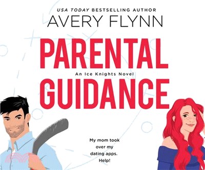 Parental Guidance ― A Hot Hockey Romantic Comedy