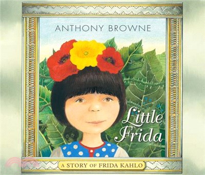 Little Frida ― A Story of Frida Kahlo