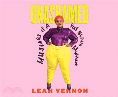 Unashamed ― Musings of a Fat, Black Muslim