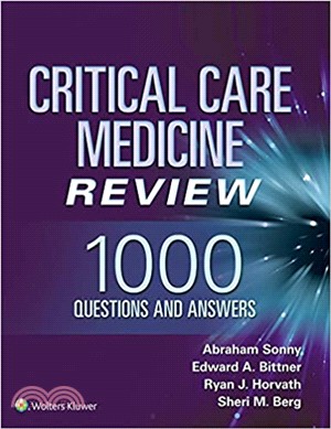 Critical Care Review ― 1001 Questions and Answers