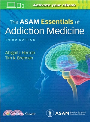 The Asam Essentials of Addiction Medicine