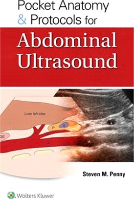 Anatomy and Protocols for Abdominal Ultrasound