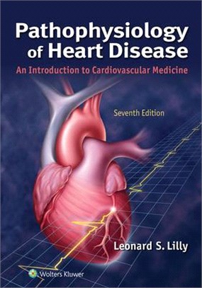 Pathophysiology of Heart Disease ― An Introduction to Cardiovascular Medicine