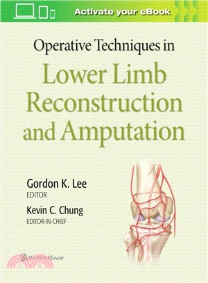 Operative Techniques in Plastic Surgery ― Lower Limb Surgery