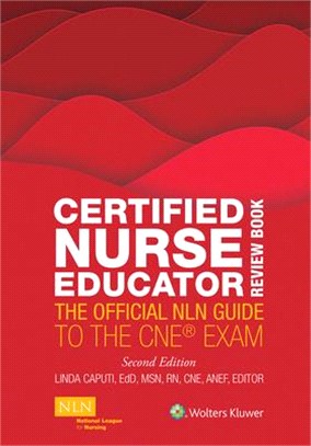 Certified Nurse Educator Review Book ― The Official Nln Guide to the Cne Exam