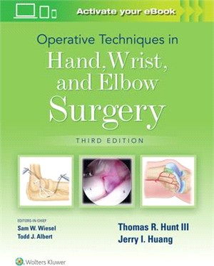 Operative Techniques in Hand, Wrist, and Forearm Surgery