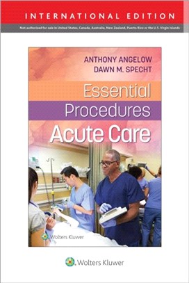 Essential Procedures: Acute Care