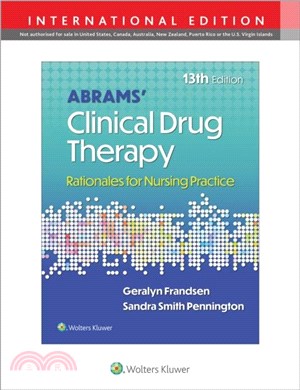 Abrams' Clinical Drug Therapy：Rationales for Nursing Practice