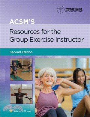 Acsm's Resources for the Group Exercise Instructor 2e Lippincott Connect Standalone Digital Access Card