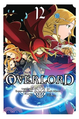 Overlord, Vol. 12 (manga)