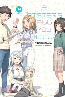 A Sister's All You Need., Vol. 14 (light novel)