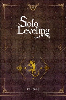 Solo Leveling, Vol. 1 (light novel)
