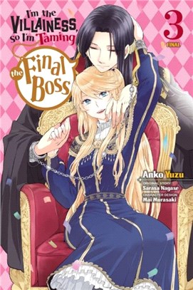 I'm the Villainess, So I'm Taming the Final Boss, Vol. 3 (manga)