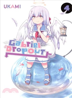 Gabriel Dropout, Vol. 4