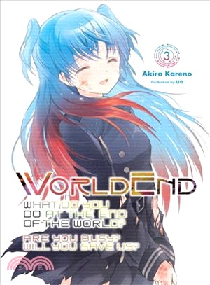 Worldend ― What Do You Do at the End of the World? Are You Busy? Will You Save Us?