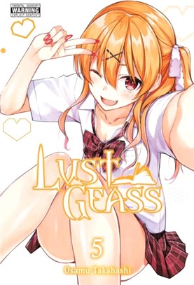 Lust Geass, Vol. 5