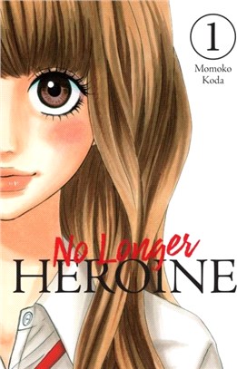No Longer Heroine, Vol. 1
