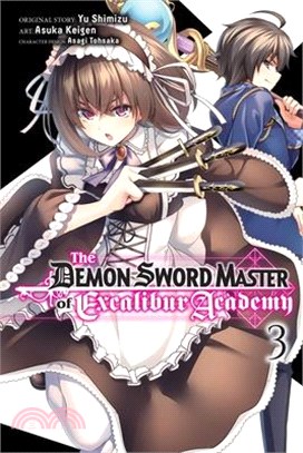 The Demon Sword Master of Excalibur Academy, Vol. 3 (Manga): Volume 3