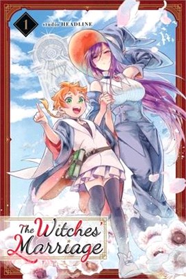 The Witches' Marriage, Vol. 1: Volume 1
