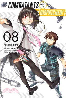 Combatants Will Be Dispatched!, Vol. 8 (manga)