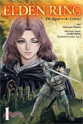 Elden Ring: The Road to the Erdtree, Vol. 1