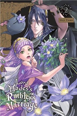 Lord Hades's Ruthless Marriage, Vol. 2