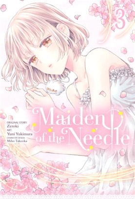 Maiden of the Needle, Vol. 3 (manga)