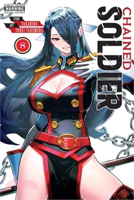 Chained Soldier, Vol. 8: Volume 8