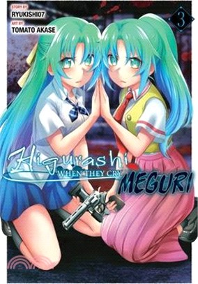 Higurashi When They Cry: MEGURI, Vol. 3