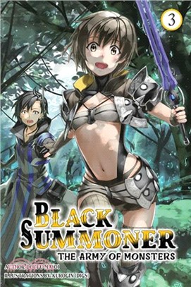 Black Summoner, Vol. 3 (light novel)