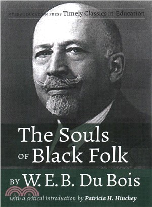 The Souls of Black Folk by W.e.b. Du Bois ― With a Critical Introduction
