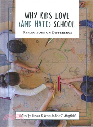 Why Kids Love and Hate School ― Reflections on Difference