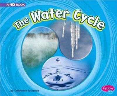 The Water Cycle ― A 4d Book