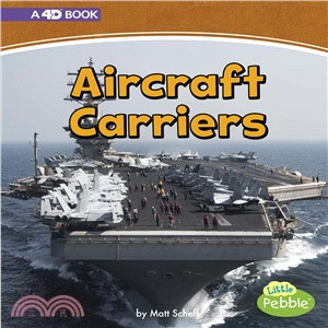 Aircraft Carriers ― A 4d Book