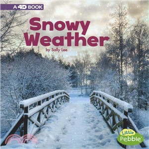 Snowy Weather ― A 4d Book