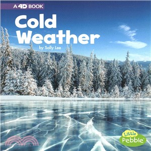 Cold Weather ― A 4d Book